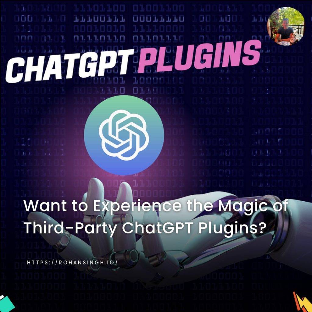 Want to Experience the Magic of Third-Party ChatGPT Plugins?