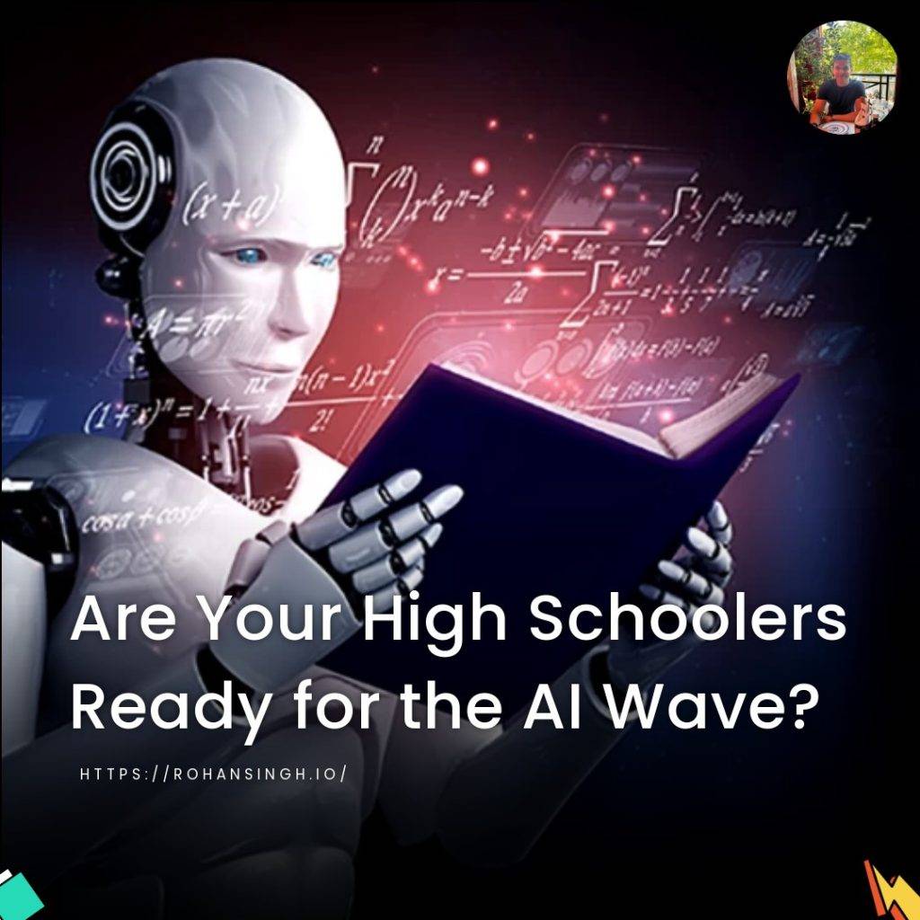 Are Your High Schoolers Ready for the AI Wave?