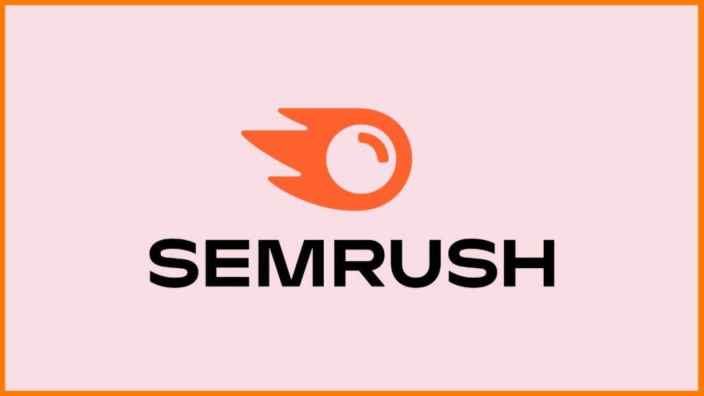 What is SEMRush?
