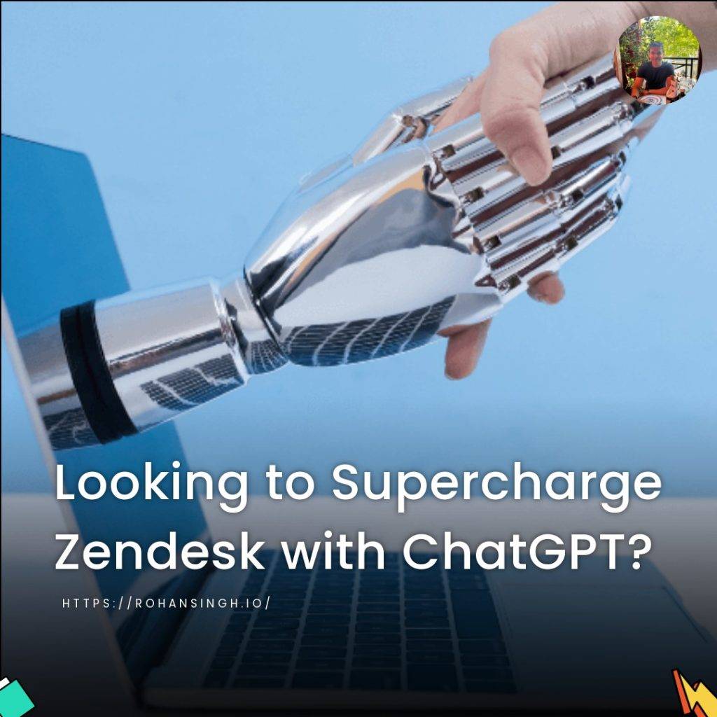 Looking to Supercharge Zendesk with ChatGPT?