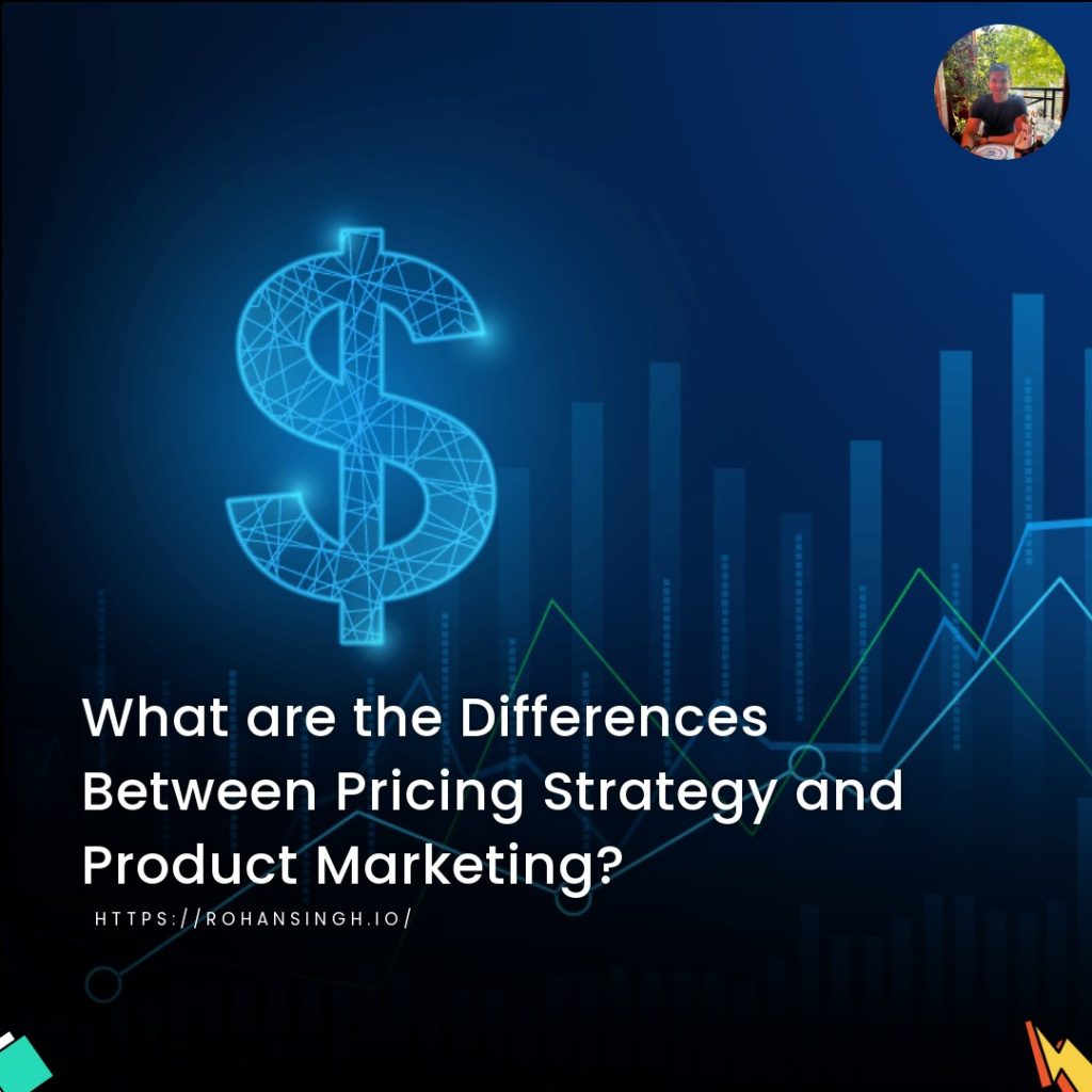 What are the Differences Between Pricing Strategy and Product Marketing?