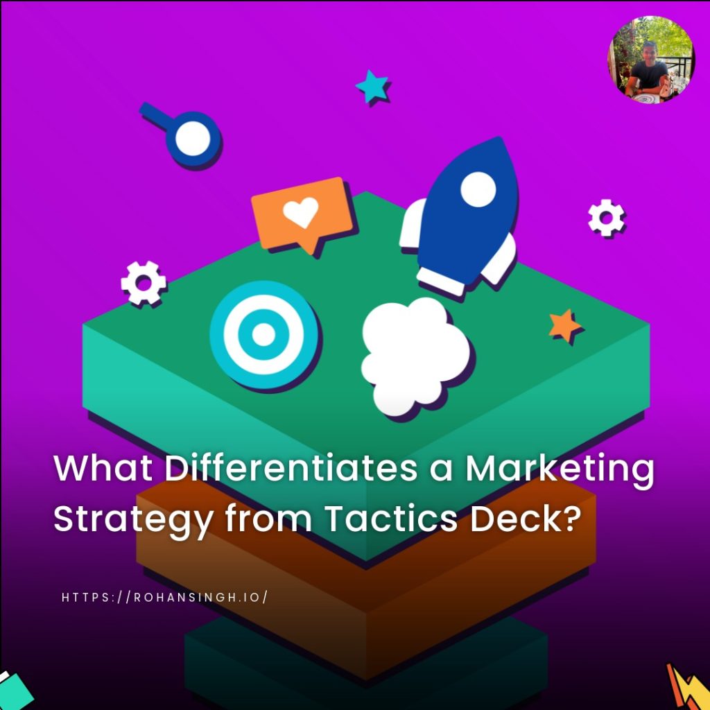 What Differentiates a Marketing Strategy from Tactics Deck?