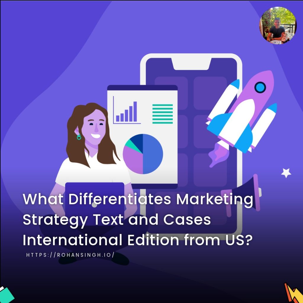 What Differentiates Marketing Strategy Text and Cases International Edition from the US?