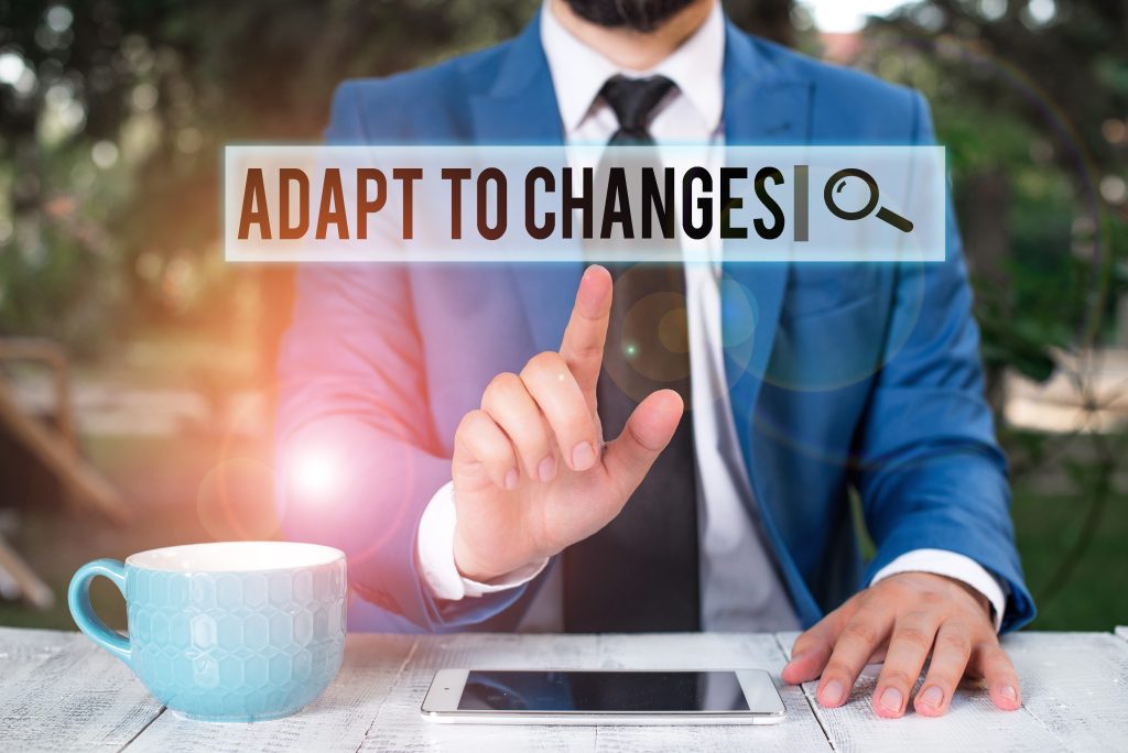 Ability to Adapt to a Changing Market Environment