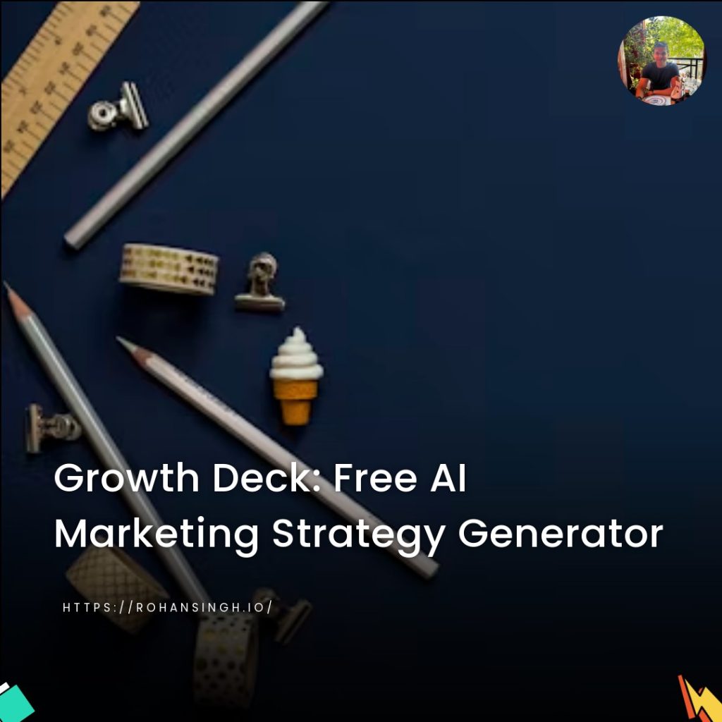 Growth Deck: Free AI Marketing Strategy Generator